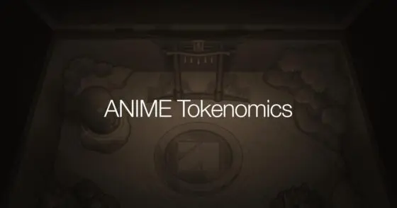 애니메(Anime) Tokenomics