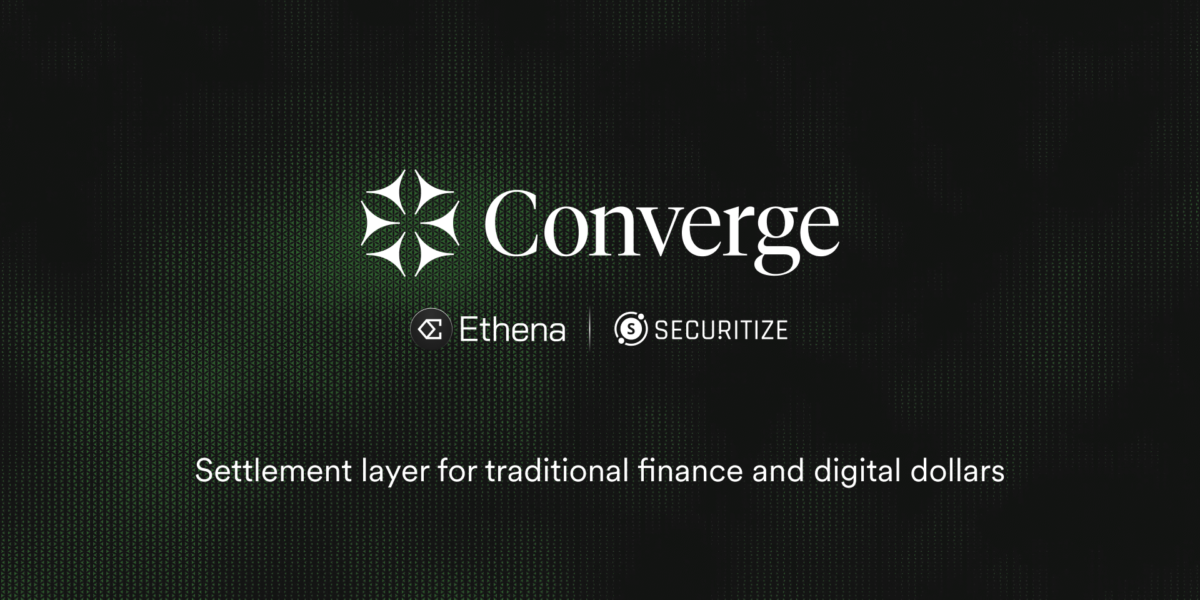  ENA and Securitize Launch ‘Converge’: A Blockchain Combining Traditional Finance and DeFi