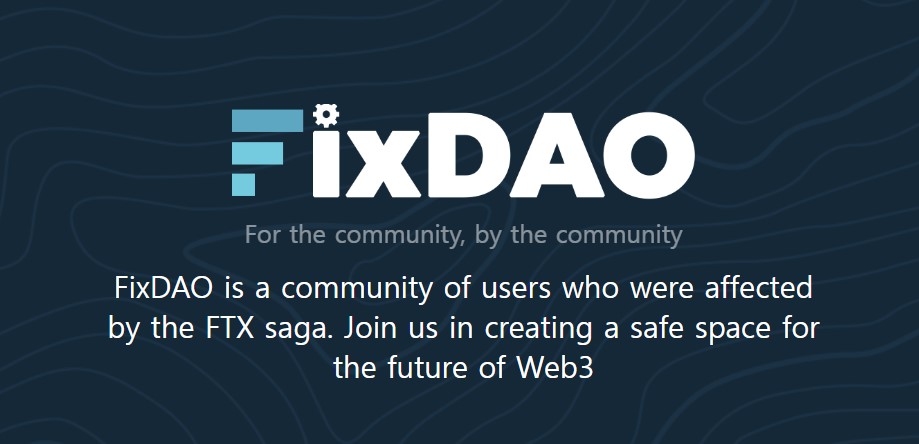 [인터뷰] “FTX 채권자위원회 참여 목표” …아시아 피해자 조직 픽스다오(FixDAO)