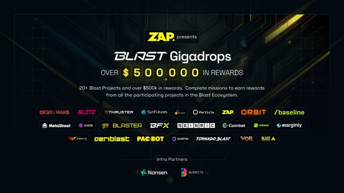 ZAP, 블라스트 기가드랍 공개, 7억원 상당 리워드… “20개 이상 블라스트 프로젝트 참여”