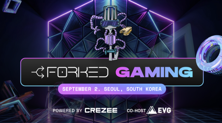 웹3 게이밍과 소셜파이 컨퍼런스 ‘포크드(FORKED)’, 9월 2일 개최 – KBW 2024 사이드이벤트